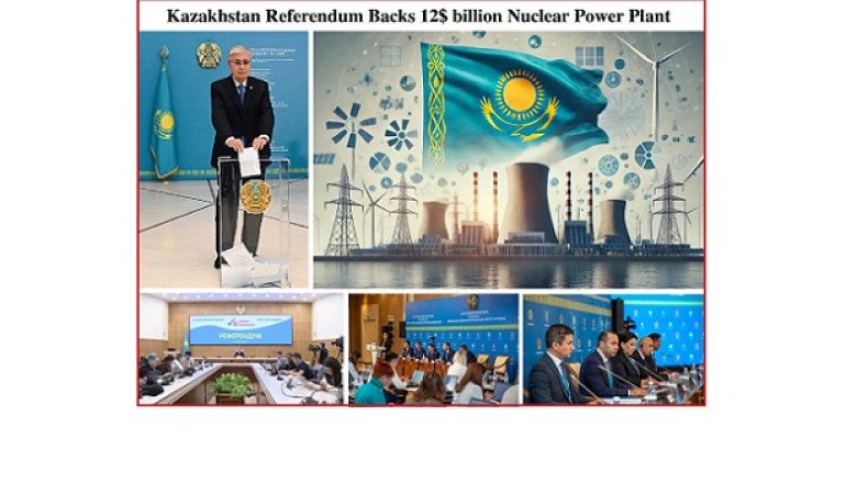 Kazakhstan Referendum Backs $12 billion Nuclear Power Plant