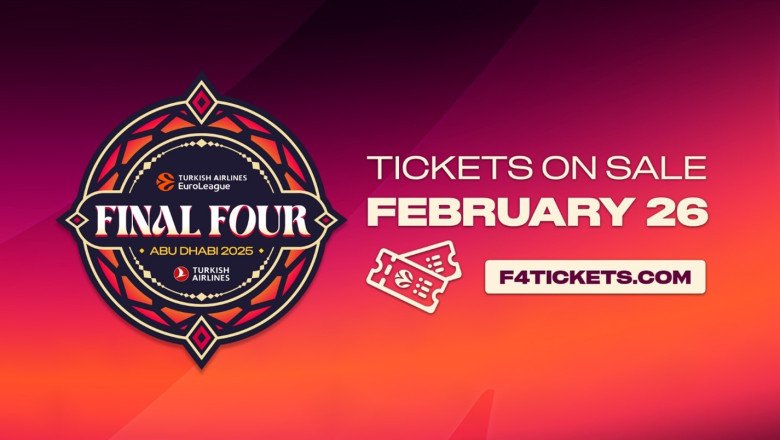 Tickets for the 2025 EuroLeague Final Four in Abu Dhabi Go on Sale