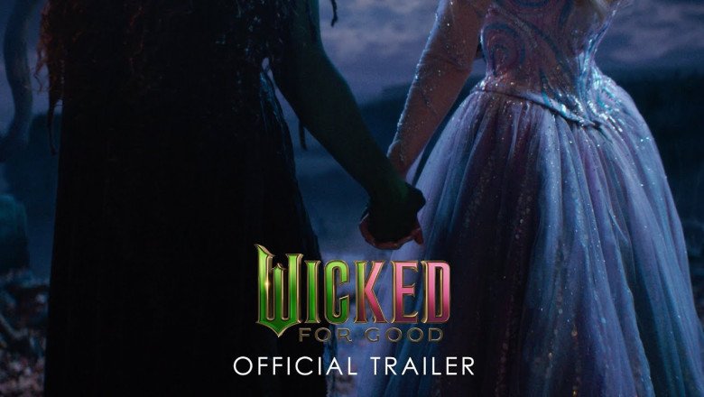 Wicked: For Good trailer teases Dorothy’s arrival in the Land of Oz, and it’s making me want to stream the first film again