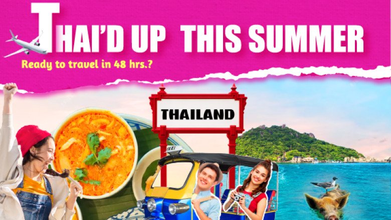 Embark on a Dream Journey: “Thai’d Up This Summer” with Amazing Thailand 2025