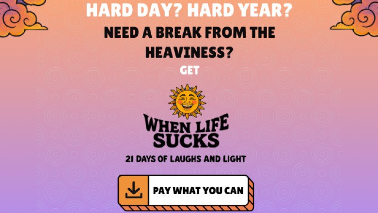 Pay What You Can for 21 Days of Laughs and Light