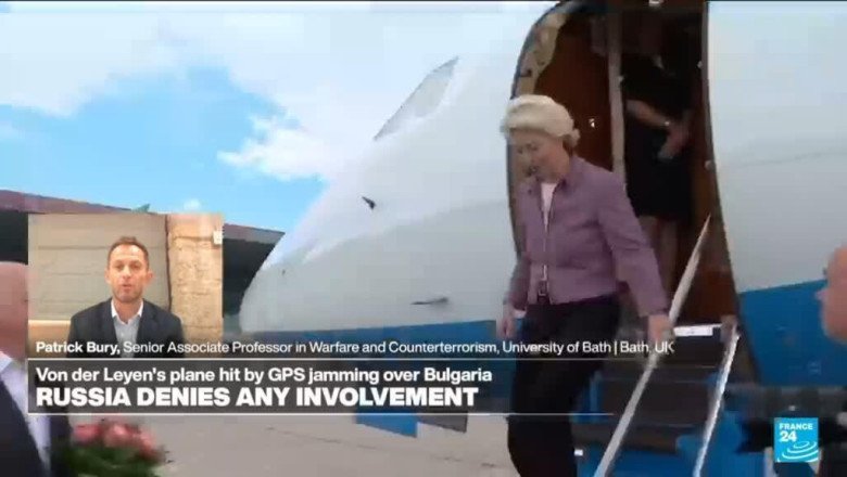 Russia trying to keep below threshold of response, expert says, as EU chief plane GPS jammed